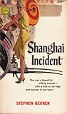 Shanghai Incident