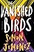 The Vanished Birds