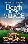 Death in the Village by Betty Rowlands
