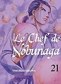 Le Chef de Nobunaga Vol. 21