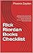 Rick Riordan Books Checklist by Phoenix Zayden
