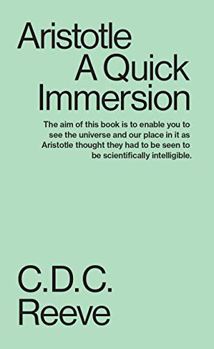 Aristotle: A Quick Immersion (Quick Immersions Book 5)