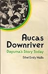 Aucas Downriver