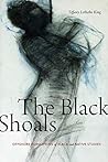 The Black Shoals:...