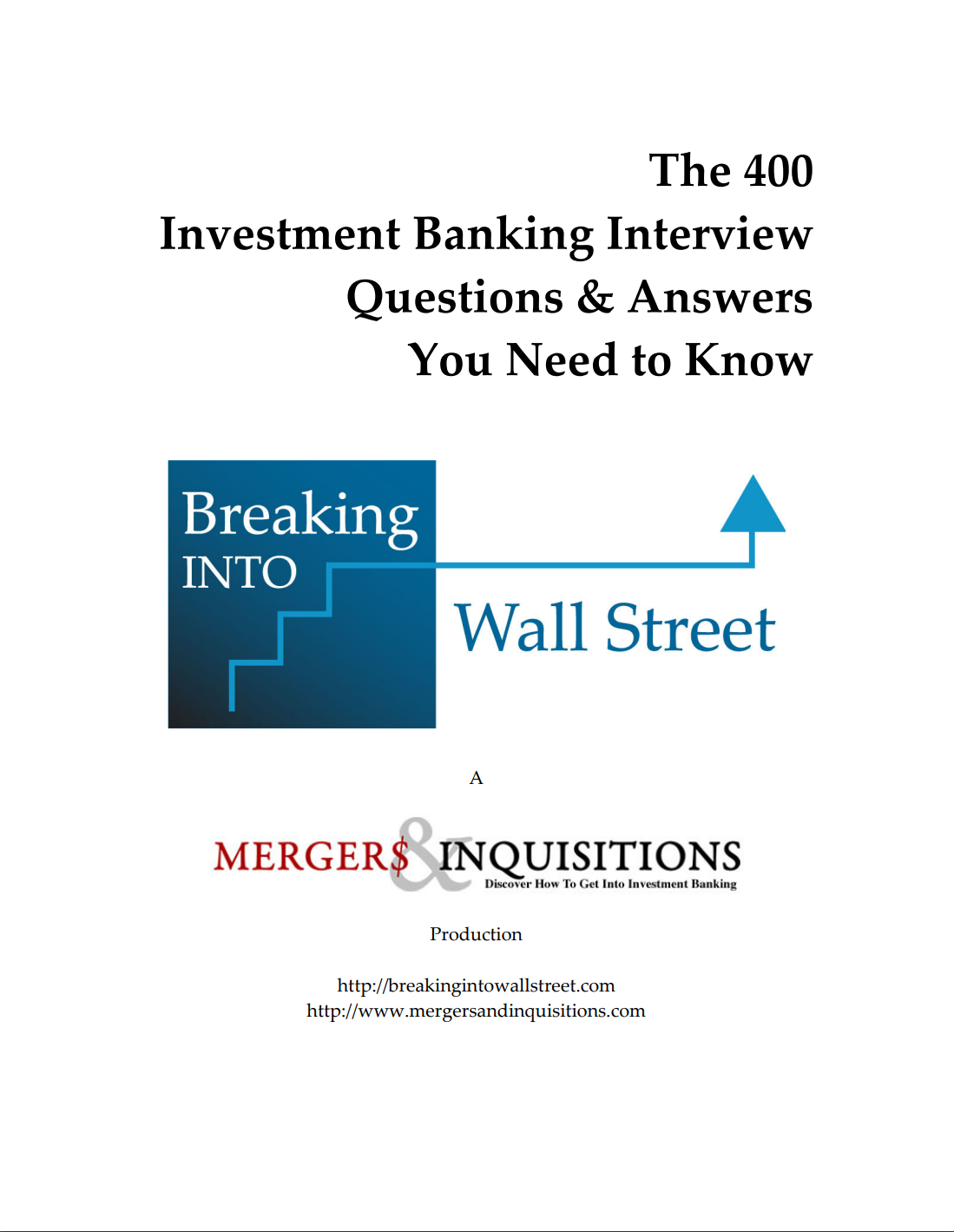The 400 Investment Banking Questions & Answers You Need to Know (ebook)
