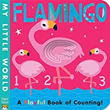 Flamingo: A Playful Book of Counting (Board book)