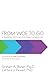 From Woe to Go!: A Training Text for Christian Counsellors