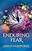 Enduring Fear