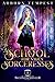 School for Saucy Sorceresses by Carolina Mac