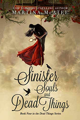 Sinister Souls and Dead Things (Dead Things #4)