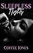 Sleepless Nights by Coffee Jones