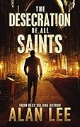 The Desecration of All Saints