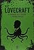 Lovecraft. o Chamado de Cthulhu e Outros Contos