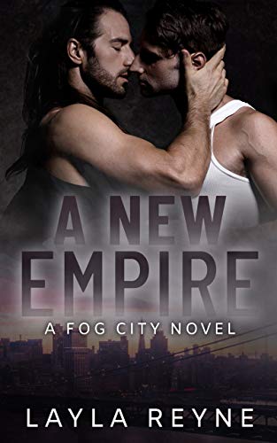A New Empire (Fog City, #3)