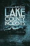 Lake County Incidents