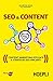 SEO & content. Content marketing efficace e strategie SEO vincenti