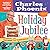 Holiday Jubilee: Classic & Kitschy Festivities & Fun Party Recipes