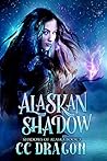 Alaskan Shadow (Shadows of Alaska #3)