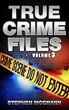 True Crime Files Boxset: Three Books in One Bundle Set: The Moors Murders, The Yorkshire Ripper, Dennis Nilsen