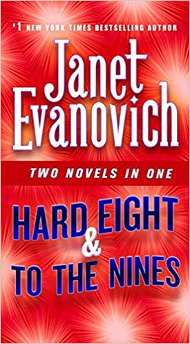 Hard Eight & to the Nines: Two Novels in One (Paperback)