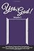 Yes, God Vol 2