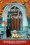 Shelving Doubts (Rosemont Saga #6) Shelving Doubts (Rosemont Saga #6)