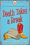 Death Takes A Break