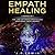 Empath Healing (2 Books in ...