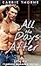 All the Days After (Foothills, #1) by Carrie Thorne