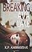 Breaking Ava Lake