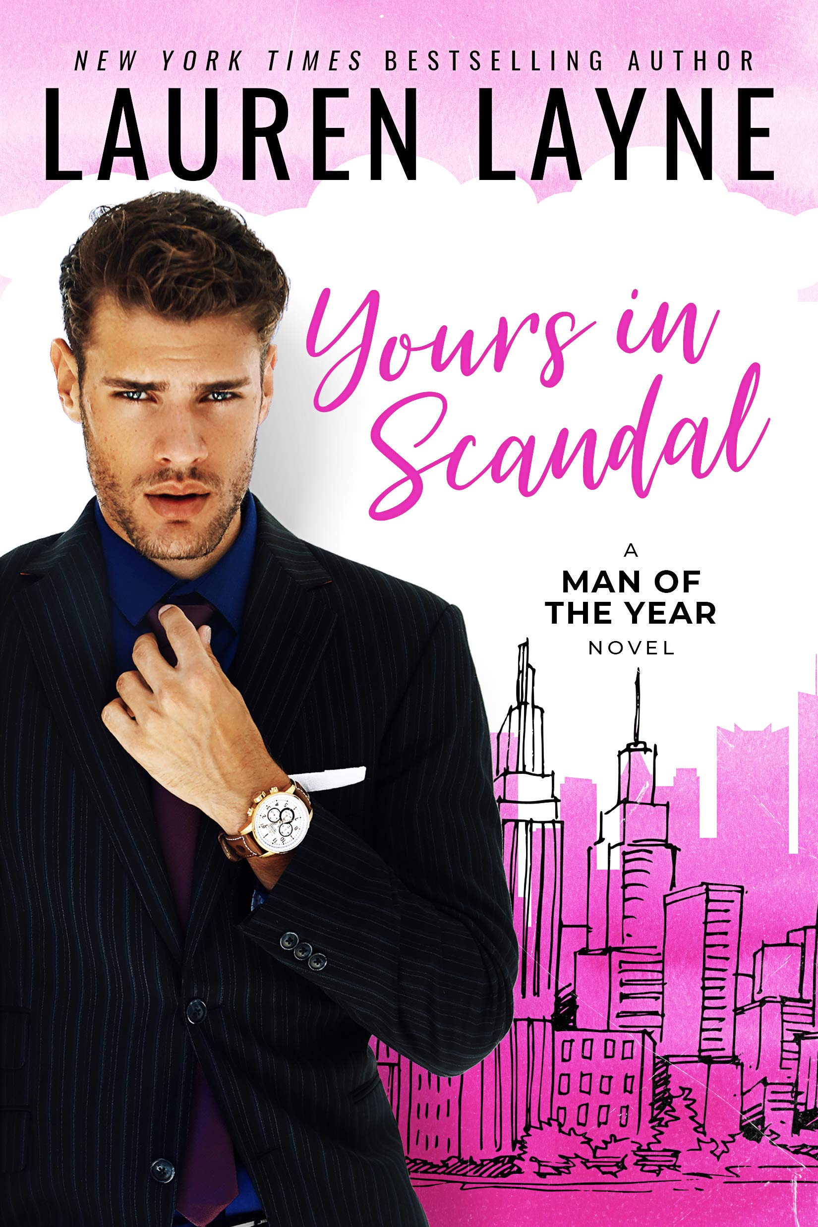 Yours in Scandal (Man of the Year, #1)