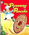 The Runaway Pancake