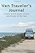 A Van Traveler's Journal by Laura Eltherington