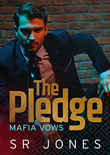 The Pledge (Mafia Vows, #3)