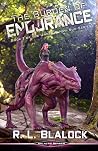 The Burden of Endurance by R.L. Blalock
