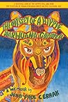 The Odyssey of a Hippie Marijuana Grower by John-Paul Cernak
