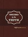 Touched by the Truth
