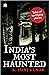 India's Most Haunted: Tales of Terrifying Places