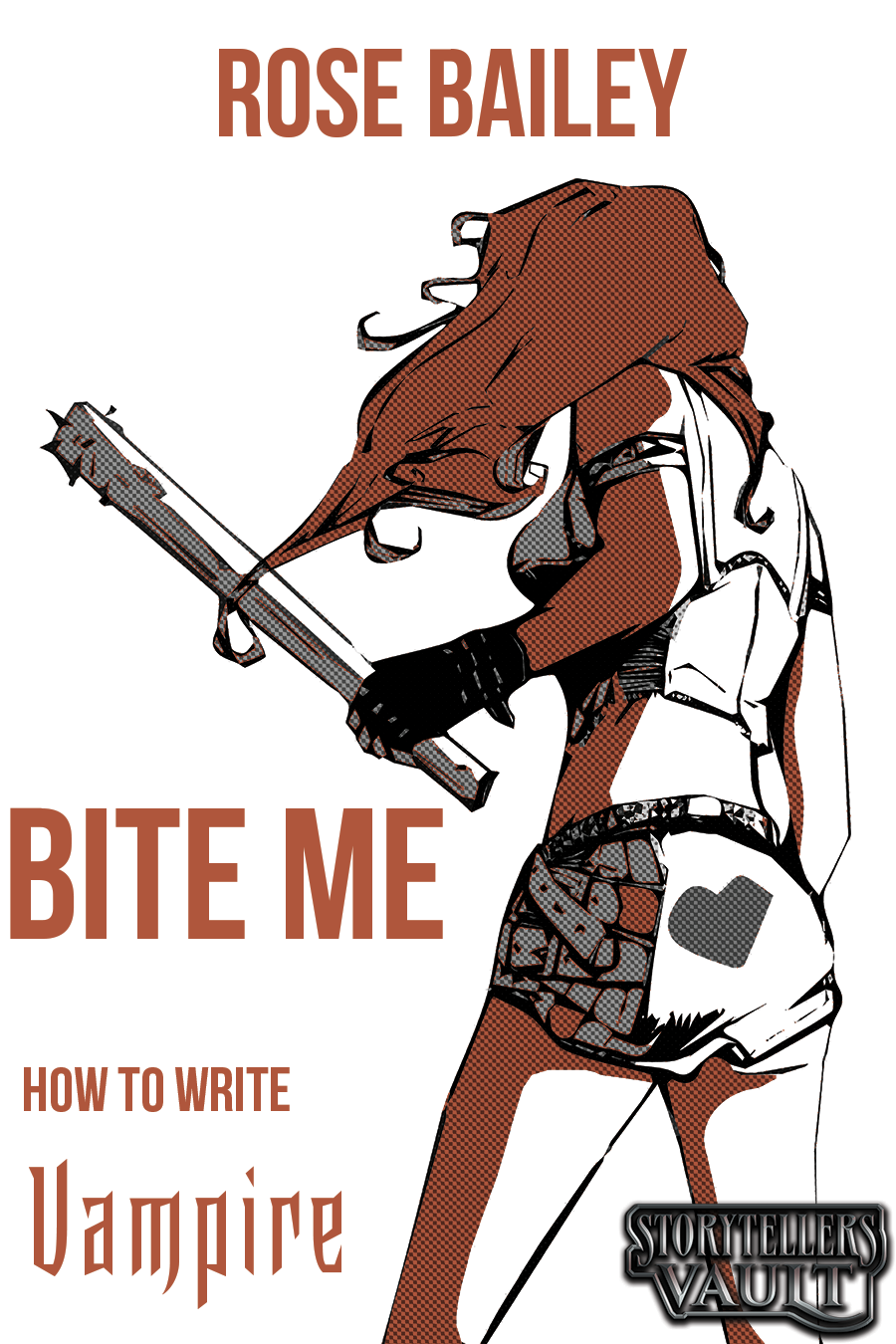 Portada de BITE ME: How to Write Vampire, de Rose Bailey