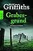 Grabesgrund by Elly Griffiths