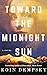 Toward the Midnight Sun