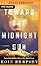 Toward the Midnight Sun
