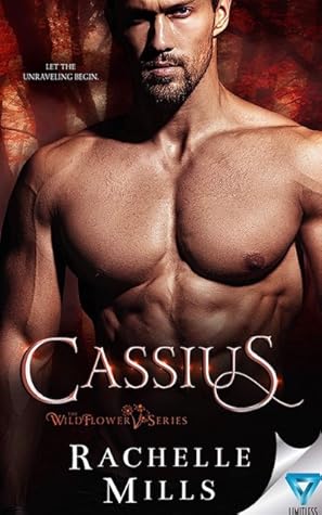 Cassius  (Wildflower, #3)