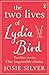The Two Lives of Lydia Bird