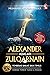 Alexander adalah Zulqarnain