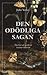 Den odödliga sagan by John Yorke Den odödliga sagan by John Yorke