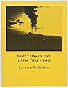 Mountains of Fire, Lands That Shake by Lawrence H. Feldman