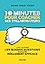 10 minutes pour coacher ses collaborateurs. L’art de poser LES bonnes questions pour être réellement efficace.