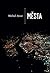 Města by Michal Ajvaz