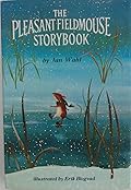 The Pleasant Fieldmouse storybook